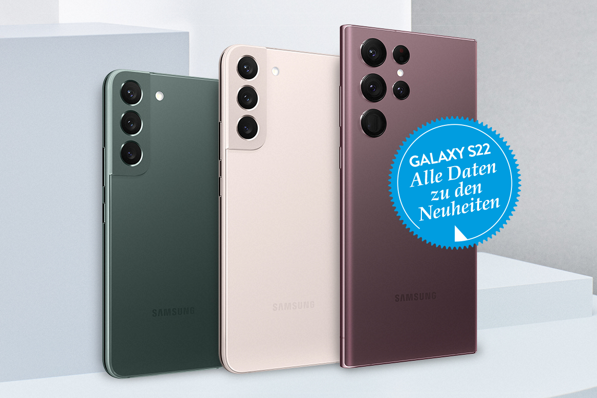 Samsung Galaxy S22 Ultra, S22+ und S22: Alle Daten, Infos, Test - IMTEST